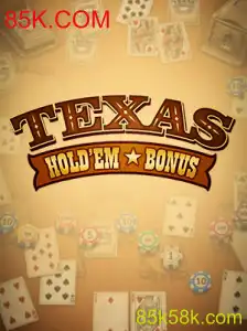 Texas Hold'em Bonus e a Palpitante Experiência do 85K.COM